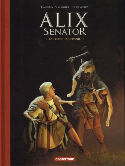 Couverture de l'album Alix Senator Tome 10 La Forêt carnivore