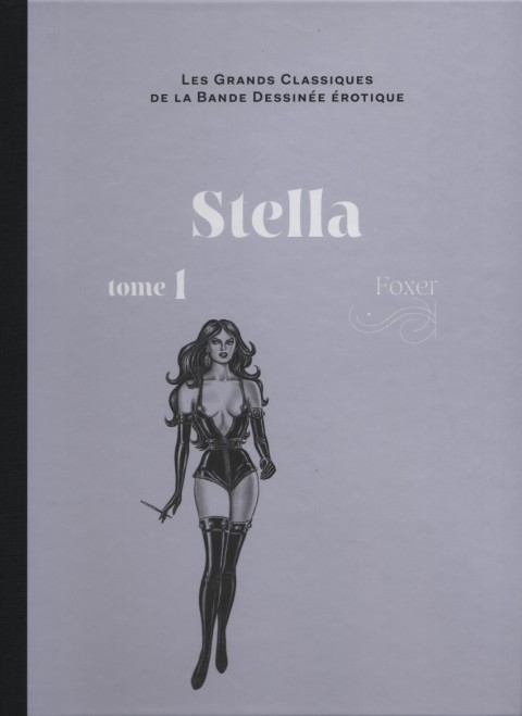 Les Grands Classiques de la Bande Dessinée Érotique - La Collection Tome 113 Stella - tome 1