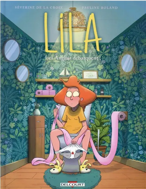 Lila Tome 6 Les anglais débarquent !
