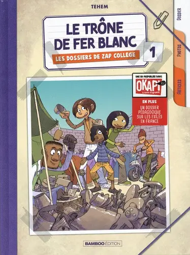 Zap collège Les dossiers de Zap collège - Le trône de fer blanc