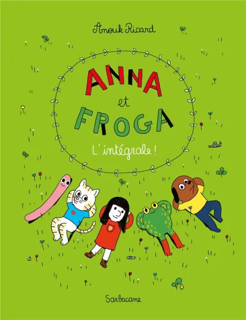 Anna et Froga L'intégrale !