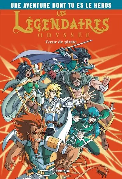 Les Légendaires - Odyssée 1 Coeur de pirate