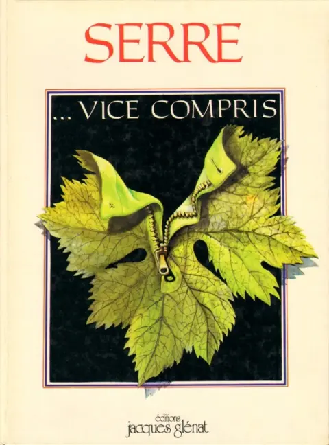 Serre ...vice compris