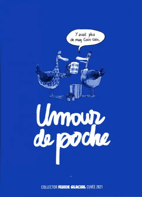 Fluide Glacial 2 Umour de poche - cuvée 2021