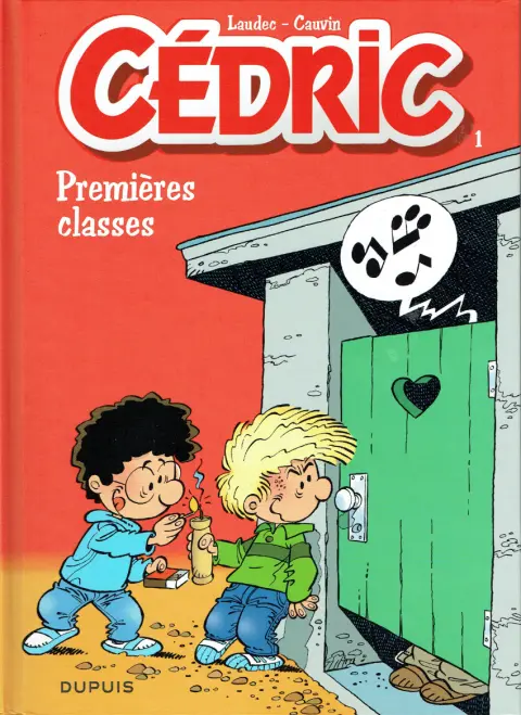 Couverture de l'album Cédric Tome 1 Premières classes