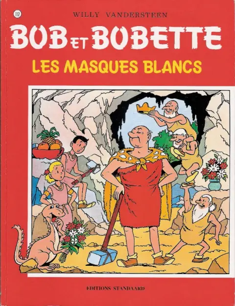 Couverture de l'album Bob et Bobette Tome 112 Les masques blancs