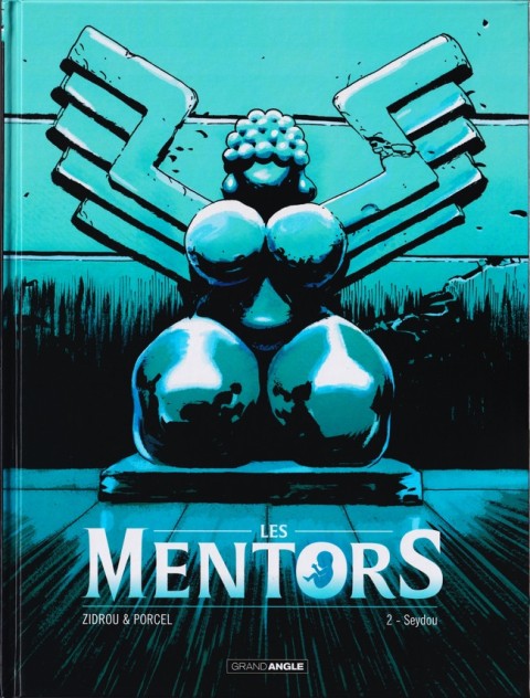 Couverture de l'album Les mentors 2 Seydou