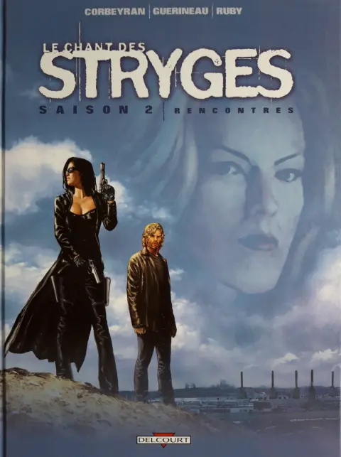 Couverture de l'album Le Chant des Stryges Tome 7 Rencontres