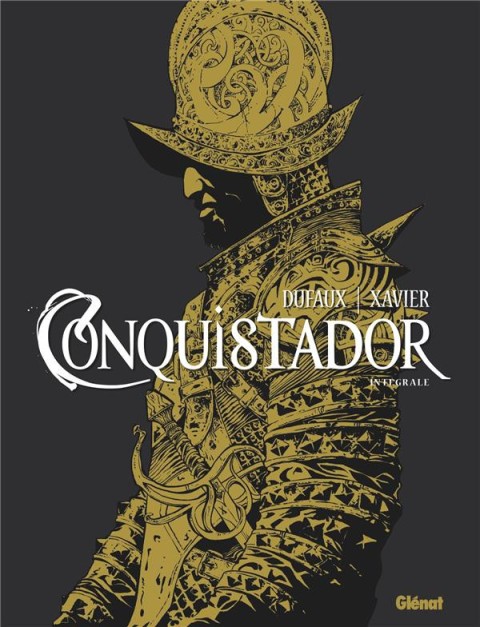Couverture de l'album Conquistador Intégrale
