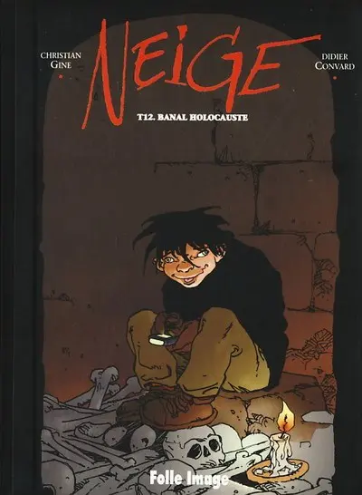 Couverture de l'album Neige Tome 12 Banal holocauste