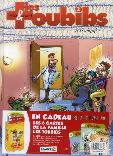 Les Toubibs Tome 2 Au suivant !