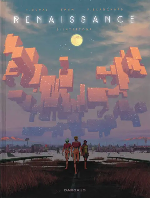 Couverture de l'album Renaissance Tome 2 Interzone