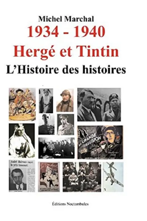 Couverture de l'album 1934 - 1940 Hergé & Tintin - L'Histoire des histoires