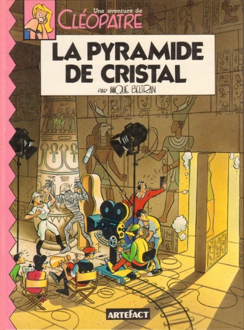 Une aventure de Cléopâtre Tome 1 La pyramide de cristal