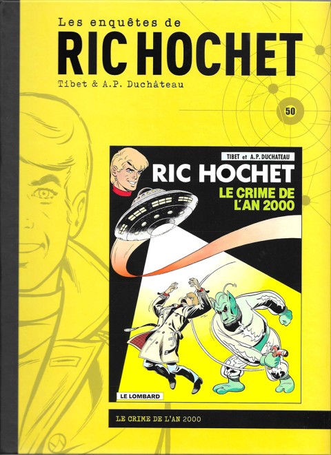 Les enquêtes de Ric Hochet Tome 50 Le crime de l'an 2000