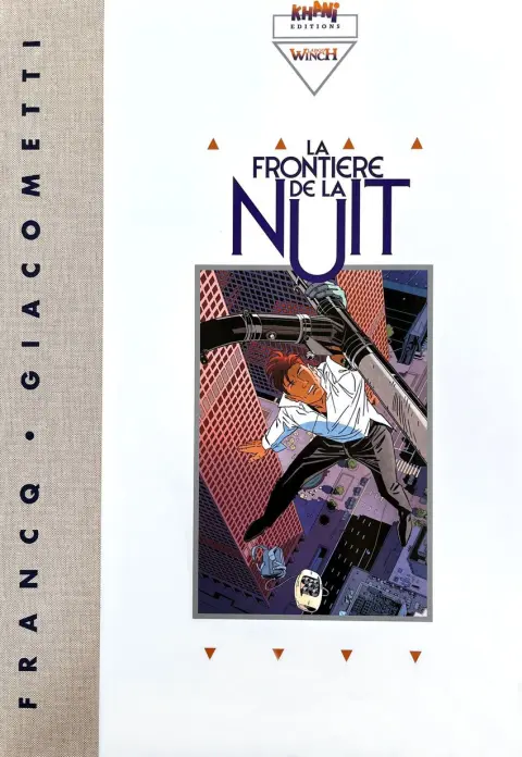 Largo Winch La Frontière de la nuit - Le Centile d'Or