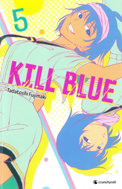 Kill Blue 5