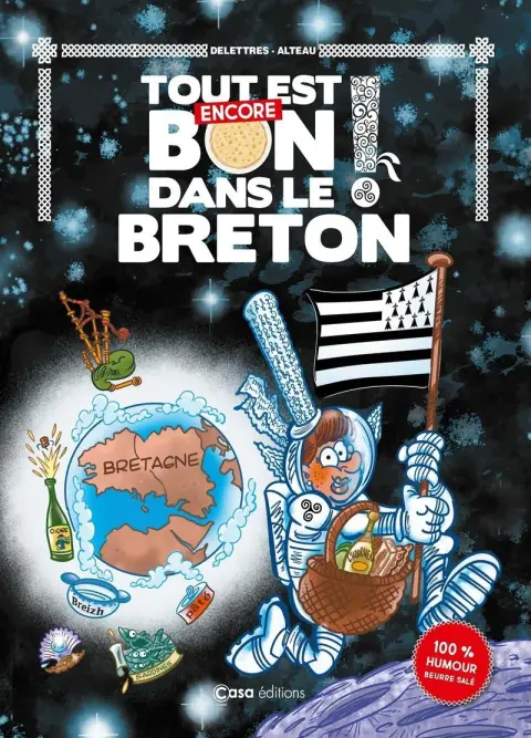 Tout est bon dans le breton ! Tome 4 Tout est encore bon dans le breton