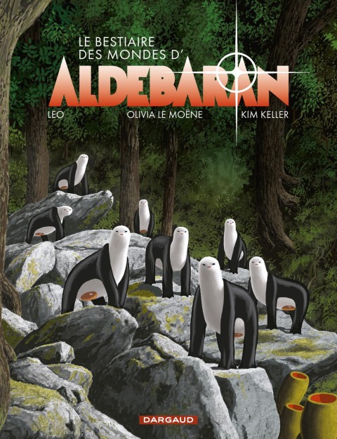 Aldébaran Le bestiaire des mondes d'Aldebaran