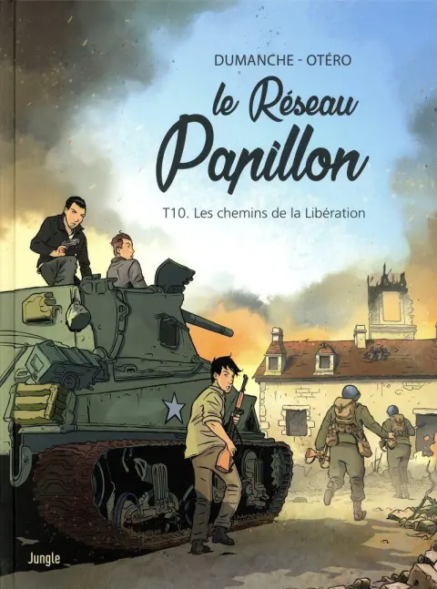 Le Réseau Papillon Tome 10 Les chemins de la libération