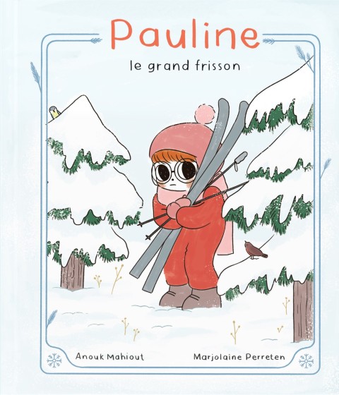 Pauline 3 Le grand frisson