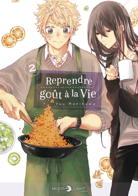 Reprendre goût à la vie 2