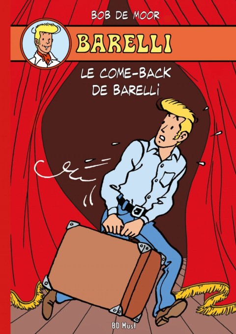 Couverture de l'album Barelli Tome 9 Le come-back de Barelli