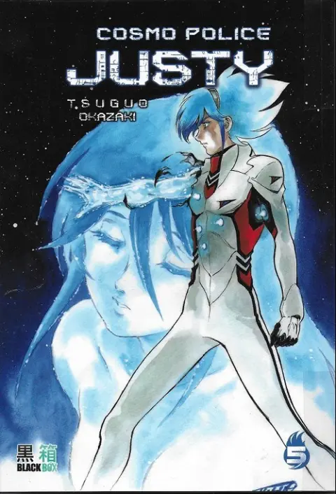 Cosmo Police Justy Tome 5