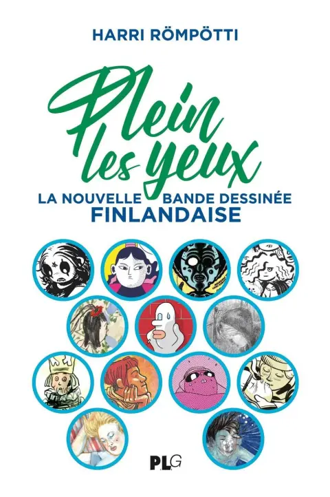 Plein les Yeux La Nouvelle Bande Dessinée Finlandaise