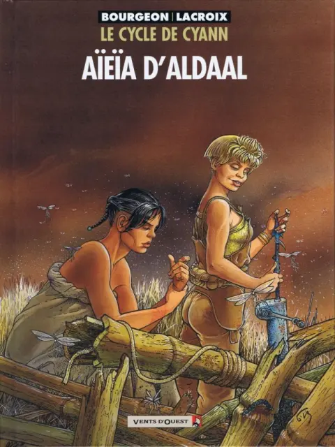 Le Cycle de Cyann Tome 3 Aïeïa d'Aldaal