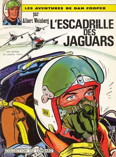 Les aventures de Dan Cooper Tome 7 L'escadrille des Jaguars
