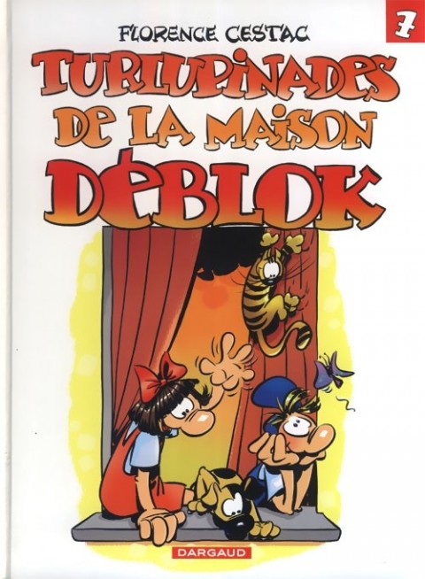 Les Déblok éditions Dargaud Tome 7 Turlupinades de la maison Déblok