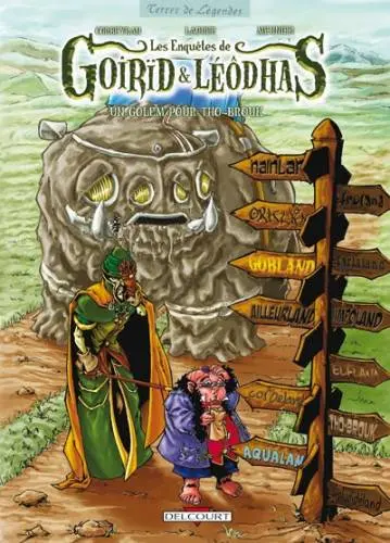 Les Enquêtes de Goirïd et Leôdhas Tome 2 Un Golem pour Tho-Brouk