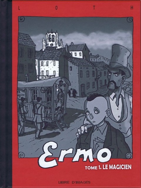 Couverture de l'album Ermo / Les fantômes de Ermo Tome 1 Le magicien