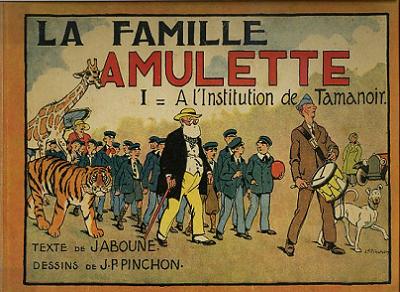 La famille Amulette Tome 1 A l'institution de Tamanoir