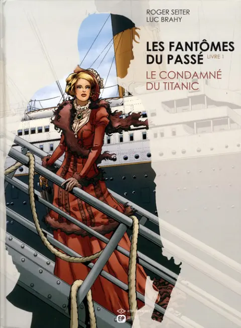 Les Fantômes du passé (Seiter / Brahy)