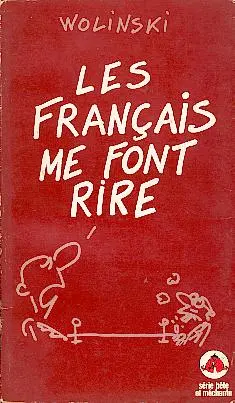 Les Français me font rire