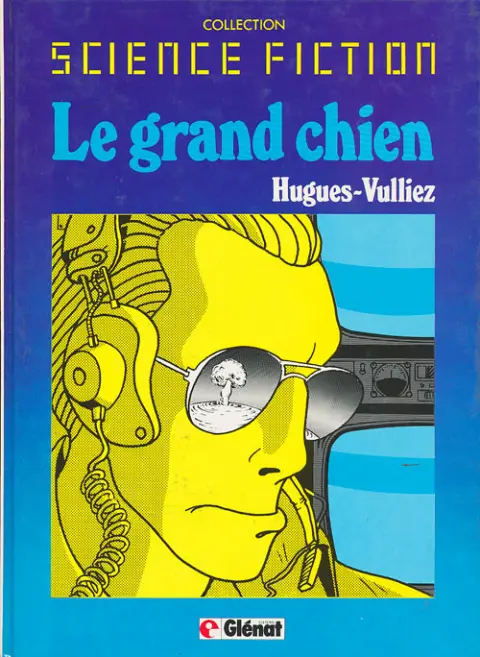 Le Grand chien Tome 1