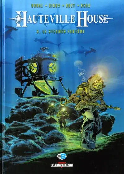 Hauteville House Tome 3 Le Steamer fantôme