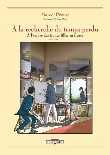 À la recherche du temps perdu À l'ombre des jeunes filles en fleur - Volume II