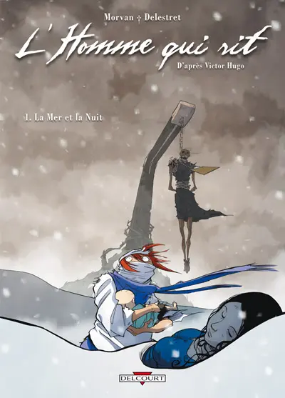 Couverture de l'album L'Homme qui rit Tome 1 La mer et la nuit