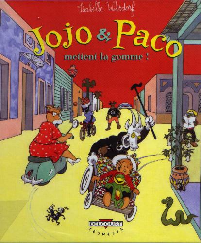 Couverture de l'album Jojo et Paco Tome 2 Jojo et Paco mettent la gomme !