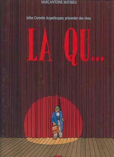 Julius Corentin Acquefacques Tome 2 La Qu...