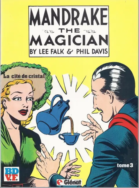 Mandrake The Magician Tome 3 La cité de Cristal