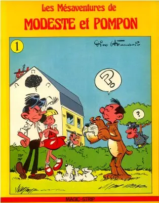 Modeste et Pompon Tome 1 Les mésaventures de Modeste et Pompon