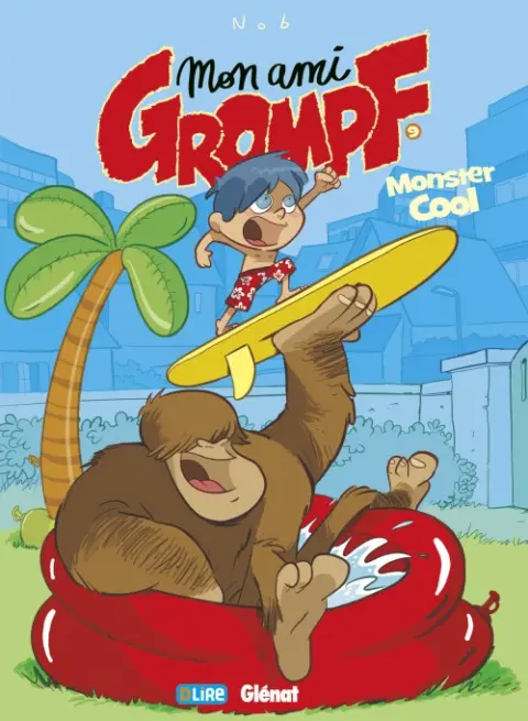 Mon ami Grompf Tome 9 Monster cool