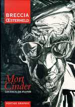 Couverture de l'album Mort Cinder Intégrale en 2 Tomes Les Yeux de plomb
