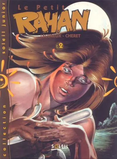 Le Petit Rahan Tome 2