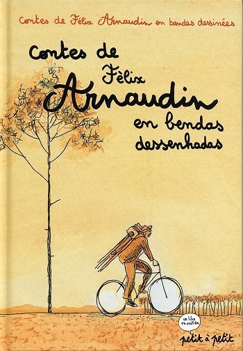 Couverture de l'album Poèmes en bandes dessinées Contes de Félix Arnaudin en bendas dessenhadas
