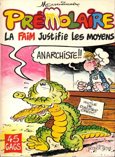 Prémolaire N° 1 La faim justifie les moyens